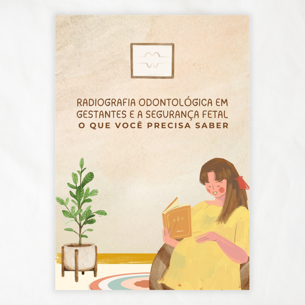 eBook Radiografia Odontológica em Gestantes